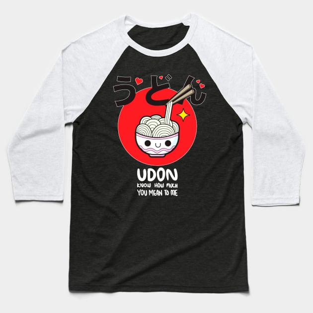 Udon know Baseball T-Shirt by Buy Custom Things